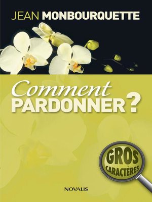 cover image of Comment pardonner? (Gros caractères)